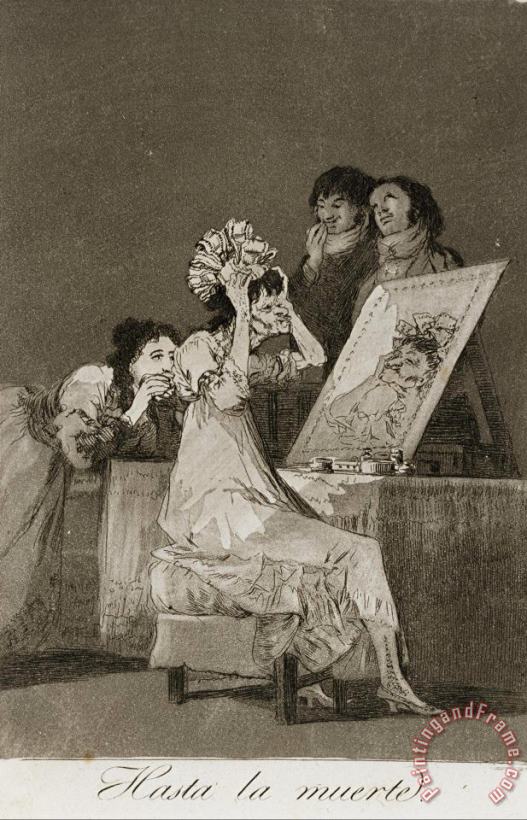 Francisco De Goya Hasta La Muerta Art Print