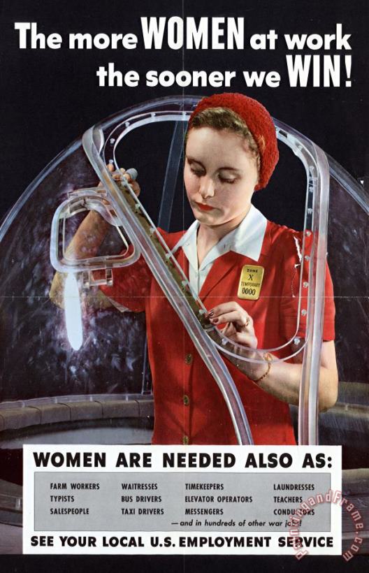 Others World War II 1939-1945 The More Women At Work The Sooner We Win American Poster Showing A Woman Art Painting