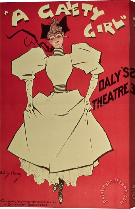 Dudley Hardy Poster advertising A Gaiety Girl at the Dalys Theatre in Great Britain Stretched Canvas Painting / Canvas Art