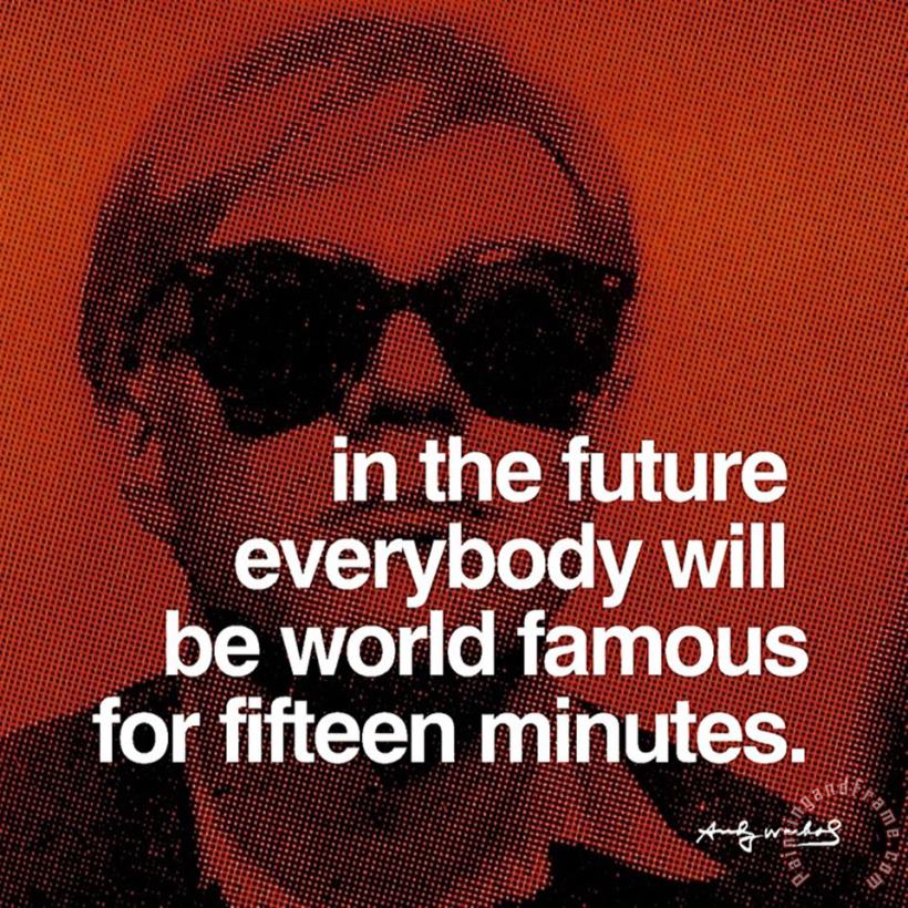 Fifteen Minutes painting - Andy Warhol Fifteen Minutes Art Print
