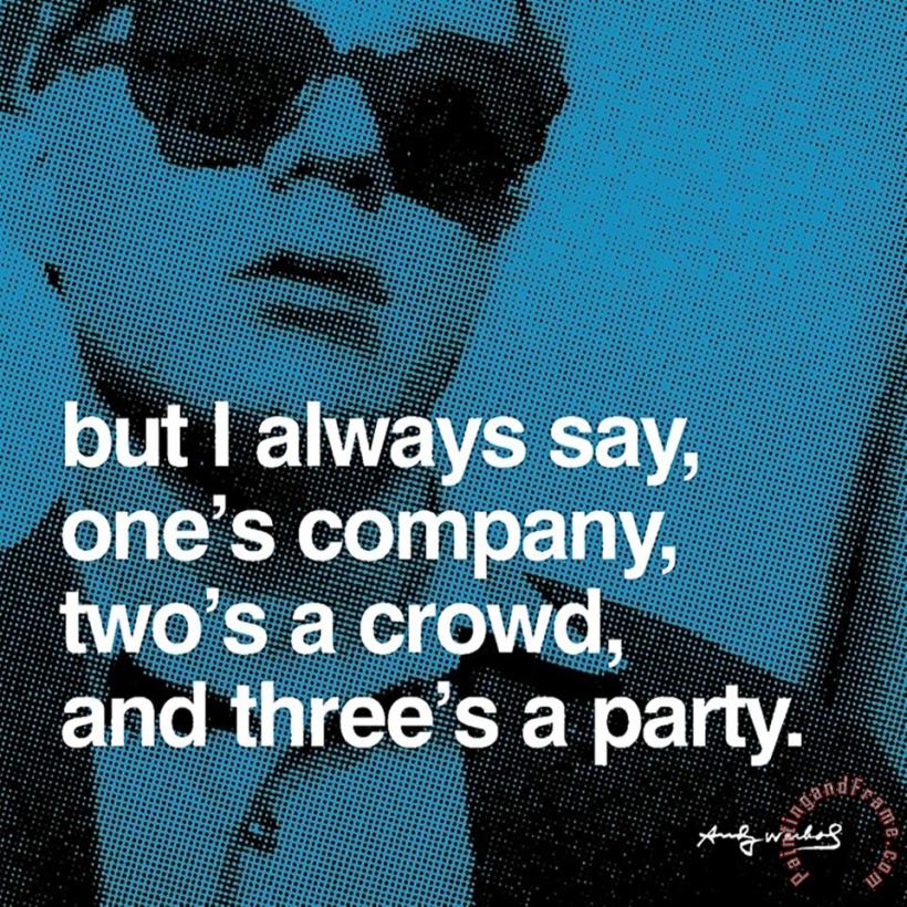 Three S a Party painting - Andy Warhol Three S a Party Art Print