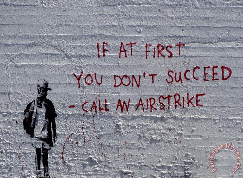 Call an Airstrike painting - Banksy Call an Airstrike Art Print