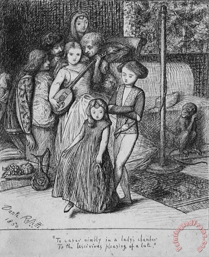 To Caper Nimbly in a Lady's Chamber to The Lascivious Pleasing of a Lute painting - Dante Gabriel Rossetti To Caper Nimbly in a Lady's Chamber to The Lascivious Pleasing of a Lute Art Print
