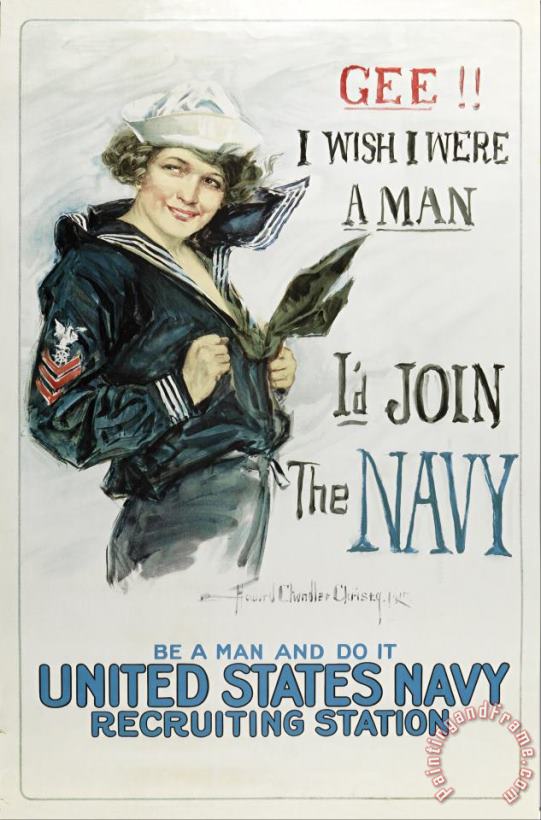 Howard Chandler Christy Gee I Wish I Were a Man, I'd Join The Navy Art Painting