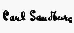 Others Carl Sandburg (1878-1967)