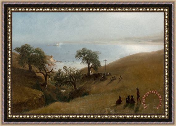 Albert Bierstadt Study for Entrance Into Monterey, 1876 Framed Painting