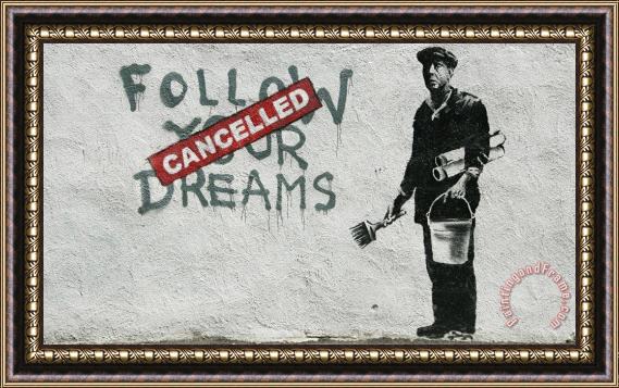 Banksy Follow Your Dreams Framed Print
