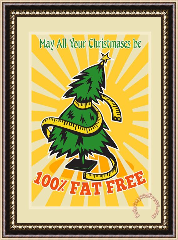 Collection 10 Fat Free Christmas Tree Tape Measure Framed Print