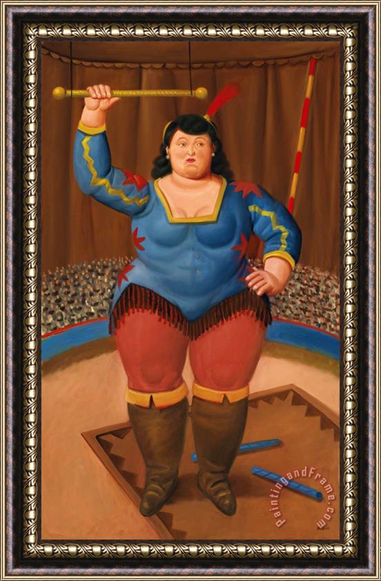 Fernando Botero Circus Woman, 2007 Framed Painting