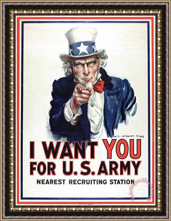 James Montgomery Flagg I Want You For The Us Army Recruitment Poster During World War I Framed Painting