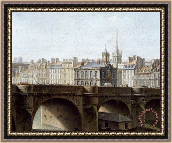Jean-Baptiste Raguenet Le Pont Neuf Et La Samaritaine, a Paris Framed Print