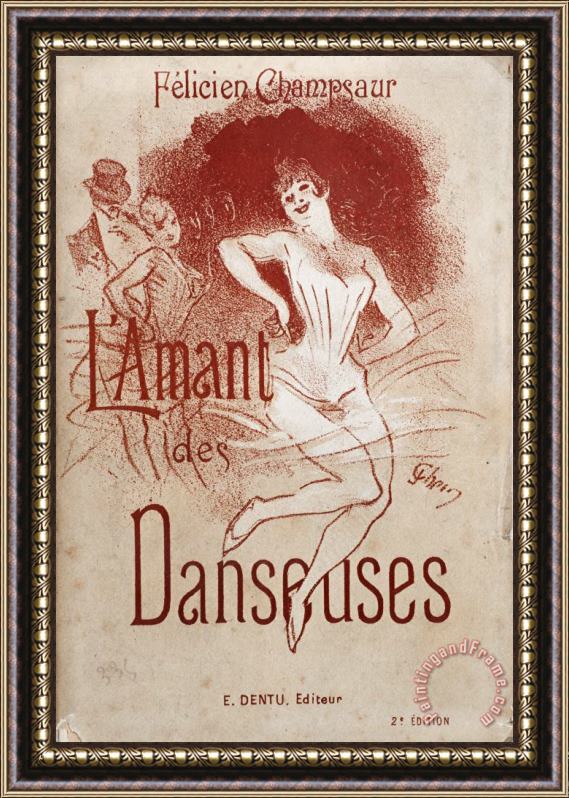 Jules Cheret Cover for L'amant Des Danseuses (lover of Dancers) Framed Painting