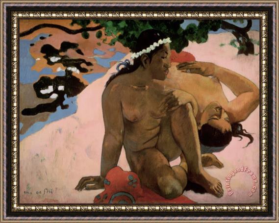 Paul Gauguin Are You Jealous Framed Print