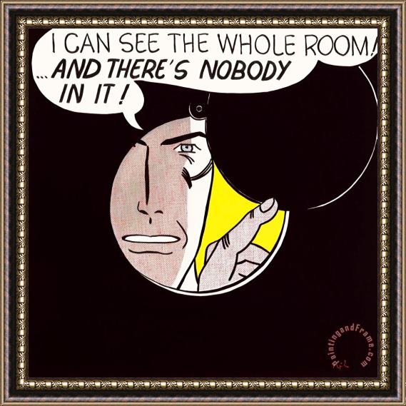 Roy Lichtenstein I Can See The Whole Room!and There's Nobody in It!, 1961 Framed Print