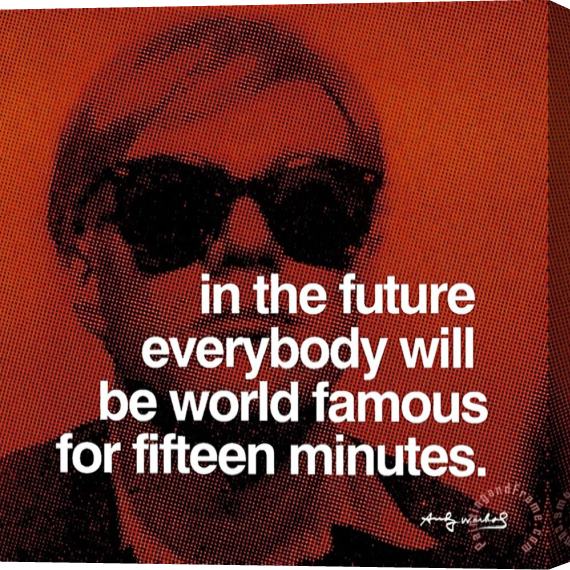 Andy Warhol Fifteen Minutes Stretched Canvas Painting / Canvas Art