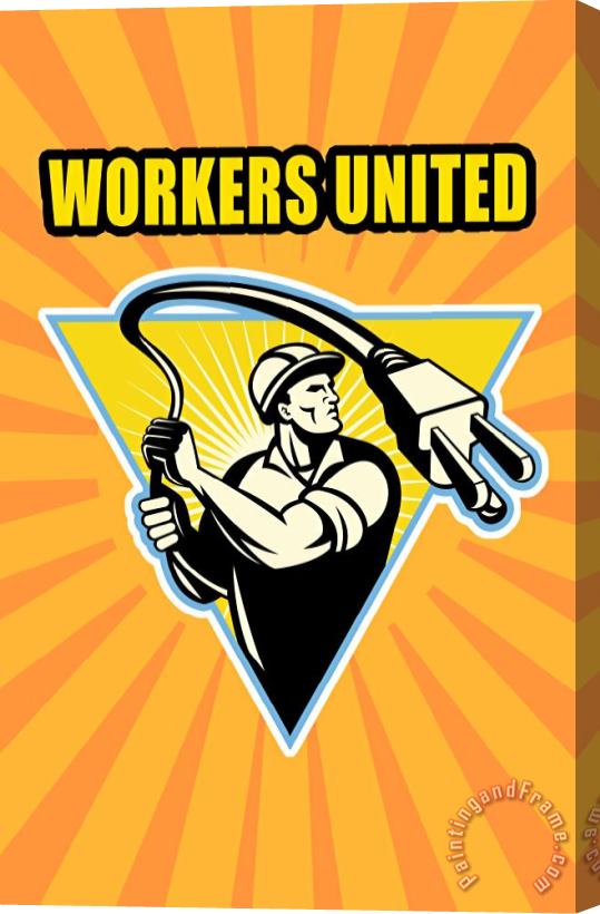 Collection 10 Worker United Stretched Canvas Print / Canvas Art