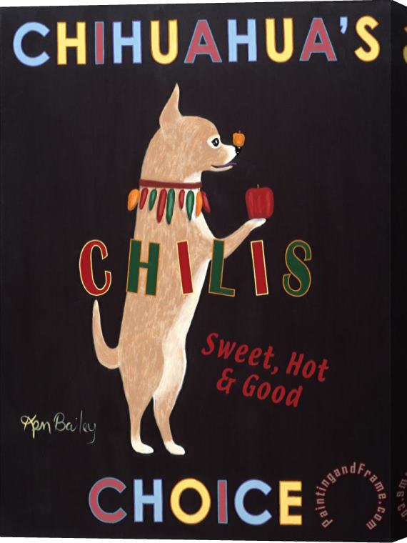 Ken Bailey Chihuahua's Choice Chilis Stretched Canvas Print / Canvas Art