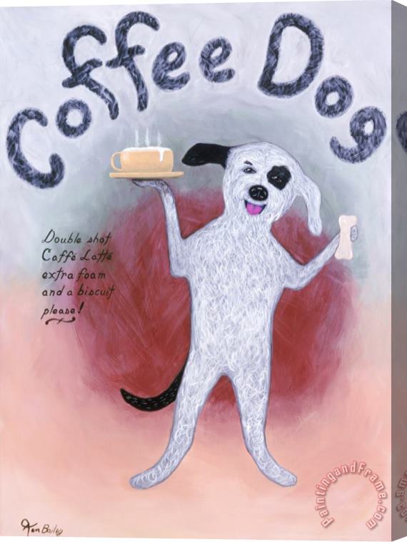 Ken Bailey Coffee Dog Stretched Canvas Painting / Canvas Art