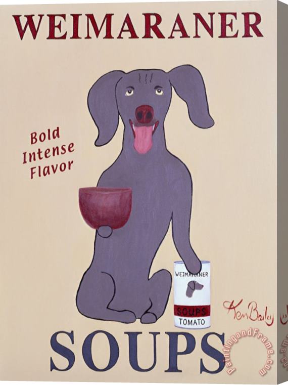 Ken Bailey Weimaraner Soups Stretched Canvas Painting / Canvas Art