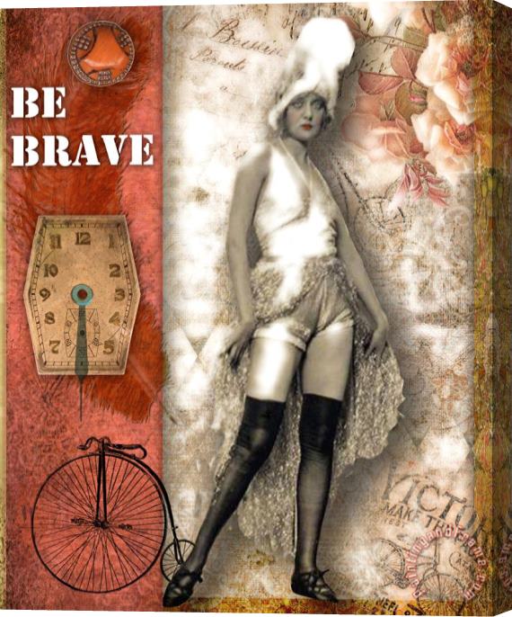 Lynell Withers Be Brave Stretched Canvas Painting / Canvas Art